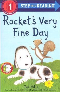 Rocket's Very Fine Day (Step into Reading Level 1)