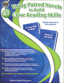 Using Paired Novels to Build Close Reading Skills Grades 6-7