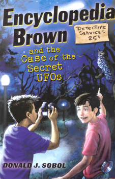 Encyclopedia Brown and the Case of the Secret UFO