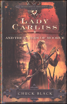 Lady Carliss and the Waters of Moorue (Book 4)