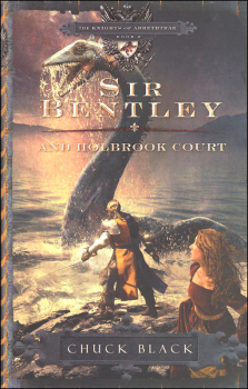 Sir Bentley and Holbrook Court (Knights of Arrethtrae Book 2)