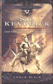 Sir Kendrick and the Castle of Bel Lione (Knights of Arrethtrae Book 1)