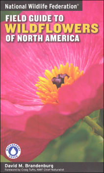 National Wild Federation Field Guide to Wildflowers of North America