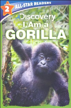 I Am a Gorilla (Discovery Leveled Readers Level 2)