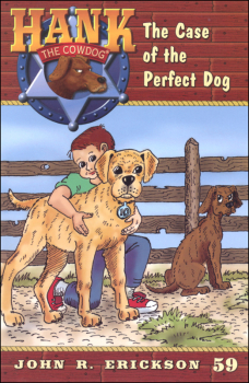 Hank #59: Case of the Perfect Dog