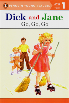 Dick and Jane: Go, Go, Go (Penguin Young Readers Level 1)