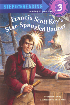 Francis Scott Key's Star-Spangled Banner (Step into Reading Level 3)