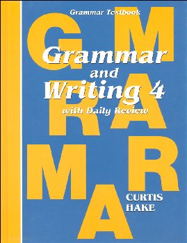 Grammar & Writing 4 Student Grammar Textbook: School Edition