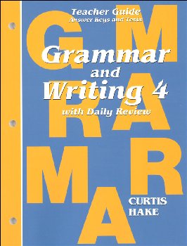 Grammar & Writing 4 Teacher Guide: School Edition