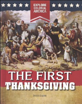 First Thanksgiving (Explore Colonial America)