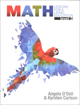 Math Lessons for a Living Education: Level 3 with Answer Key