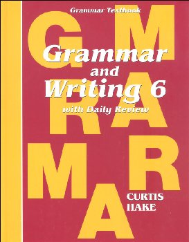Grammar & Writing 6 Student Grammar Textbook: School Edition