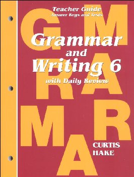 Grammar & Writing 6 Teacher Guide: School Edition