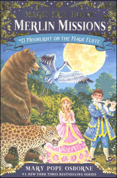 Moonlight on the Magic Flute (Magic Tree House - Merlin Missions #13)