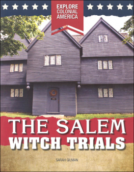 Salem Witch Trials (Explore Colonial America)