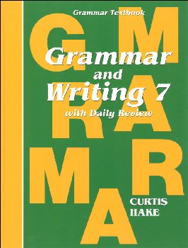 Grammar & Writing 7 Student Grammar Textbook: School Edition