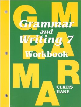 Grammar & Writing 7 Student Writing Workbook: School Edition
