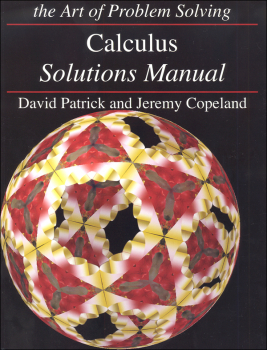 Calculus Solutions Manual (Art of Prob Solvng