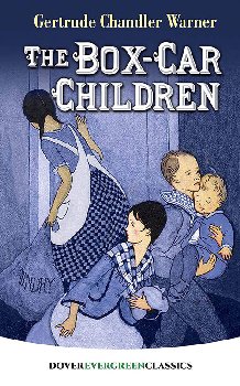 Box-Car Children (Original 1924 Edition) (Dover Evergreen Classics)