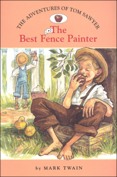 Adventures of Tom Sawyer #2 Best Fence Painter