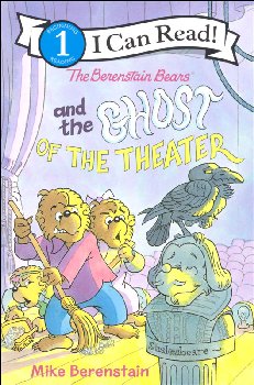 Berenstain Bears and the Ghost of the Theater (I Can Read! Level 1)