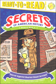 Secrets of American History: World War II (Ready-to-Read Level 3)
