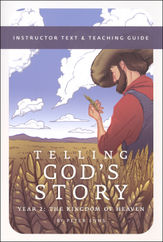 Telling God's Story Year 2: Instructor Text & Teaching Guide