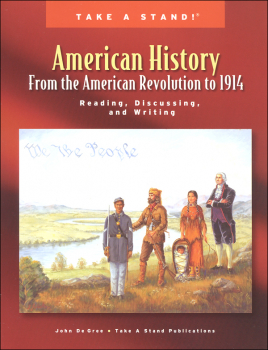 Take a Stand! American Revolution Up to 1914 Student's Book