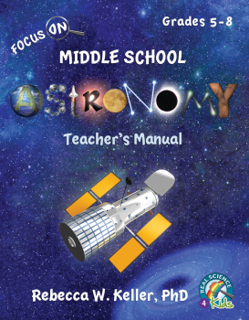 Focus On Middle School Astronomy Teacher's Manual