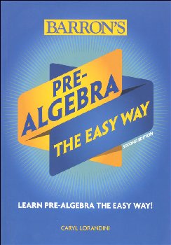 Pre-Algebra: The Easy Way (Second Edition)