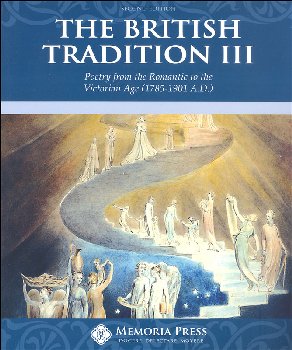 British Tradition III: Poetry from the Romantic to the Victorian Age (1785-1901 A.D.), Second Edition