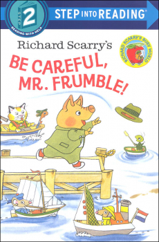Richard Scarry's Be Careful, Mr. Frumble! (Step into Reading Level 2)