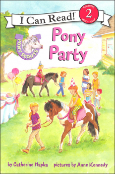 Pony Scouts: Pony Party (I Can Read Level 2)