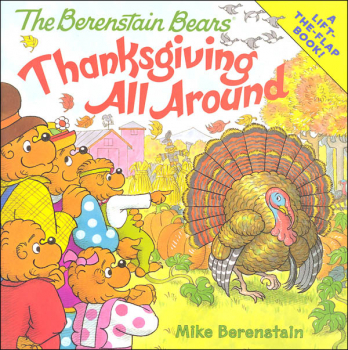 Berenstain Bears Thanksgiving All Around