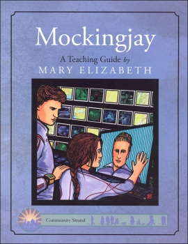 Mockingjay Teaching Guide  (Discovering Literature Series)