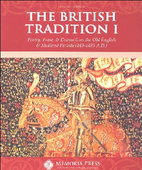 British Tradition I: Poetry, Prose, & Drama, Second Edition