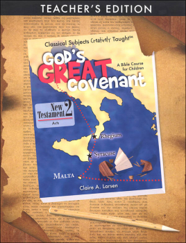God's Great Covenant: New Testament Book 2 Teacher Edition