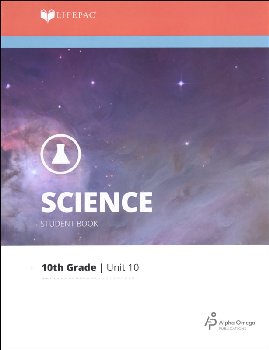 Science 10 Lifepac - Unit 10 Worktext