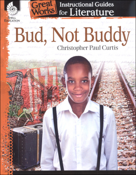 Bud, Not Buddy: Instructional Guides for Literature