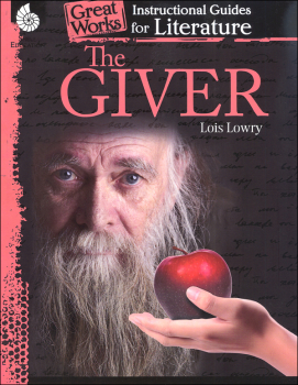 The Giver: Instructional Guides for Literature