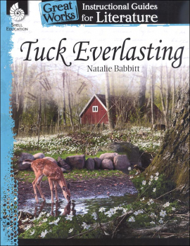 Tuck Everlasting: Instructional Guides for Literature