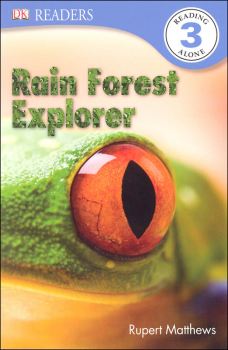 Rainforest Explorer (DK Reader Level 3)