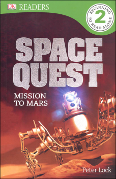 Space Quest: Mission to Mars (DK Reader Level 2)