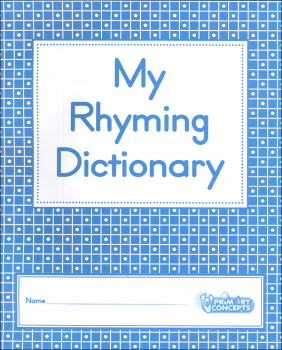 My Rhyming Dictionary | Primary Concepts | 9781893791145
