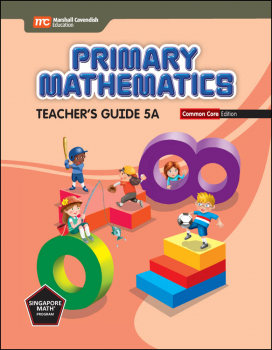 Primary Mathematics Common Core Edition Teacher's Guide 5A