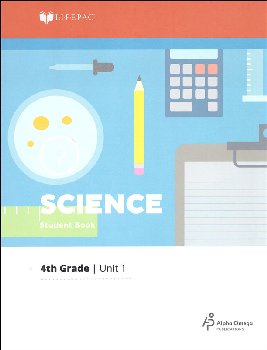 Science 4 Lifepac - Unit 1 Worktext