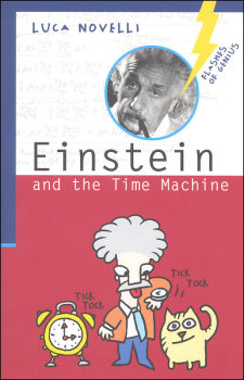 Einstein and the Time Machine (Flashes of Genius)