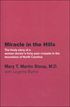 Miracle in the Hills (Mary T. Sloop)