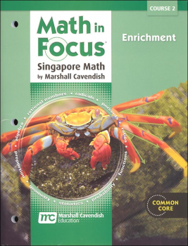 Math in Focus Course 2 Enrichment (Grade 7)