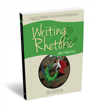 Writing & Rhetoric Book 3: Narrative II Student